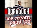 dorrough- ice cream paint job