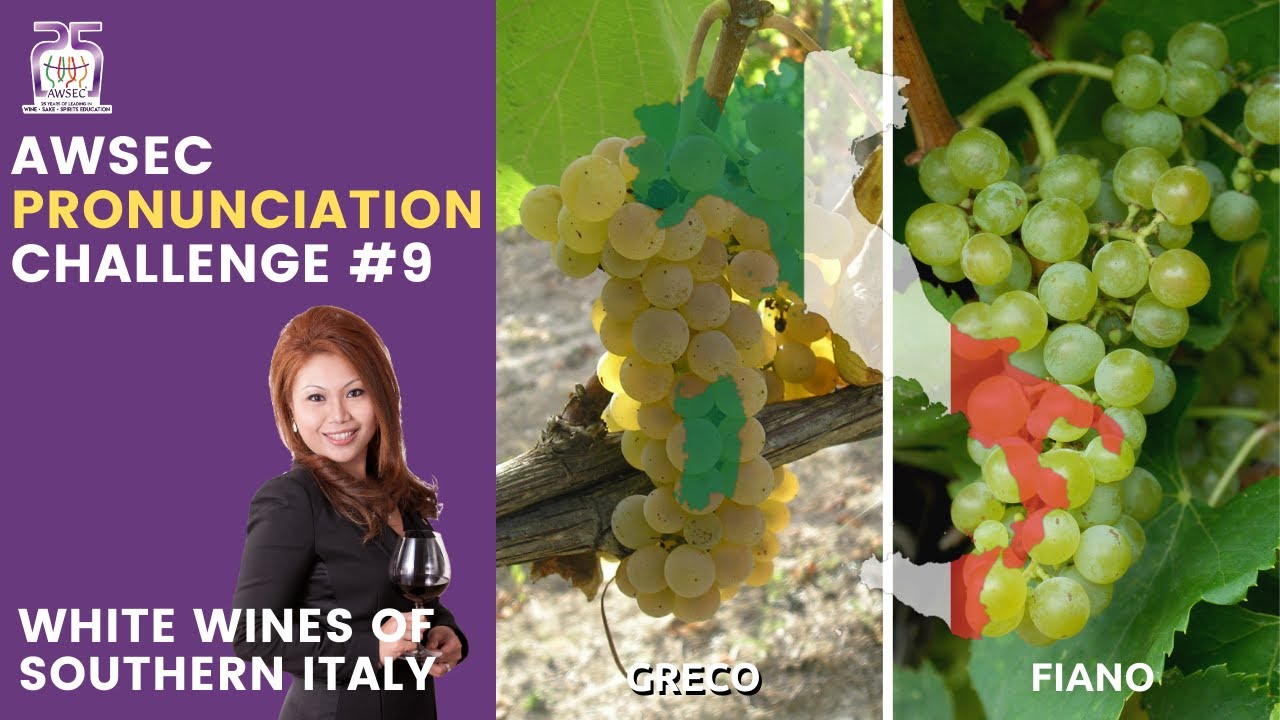 AWSEC Pronunciation Challenge #9: White Wines of Southern Italy