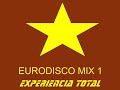 EuroDisco 90s Mix 1 Experiencia Total