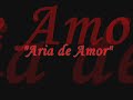 Aria de Amor - Royal Philharmonic Orchestra Aria de Amor - Royal Philharmonic Orchestra