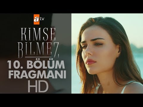 Kimse Bilmez 10. Bölüm Fragmanı                                                                                                                                                                                                                           