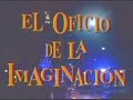 el oficio de la imaginación: la lupita  1/3 