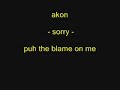 akon   blame ih on me   bye chantelle fuller