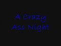 Crazy Ass Party