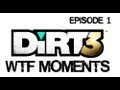 Dirt 3 WTF Moments