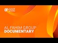Al Fahim Group Documentary