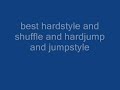 hardjump\jumpstyle and shuffle music
