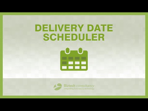 Delivery Date Scheduler Magento Extension
