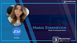 Maria Stankevich - Head of Communications - EXMO at Blockchain Life 2019