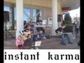 Instant Karma - Zzyzx Rd.