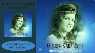 Gülden Karaböcek - Ben Olmalıydım (Official Au