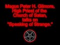 Peter H. Gilmore talks on \"Speaking of Strange\" (Part 1 - 5)