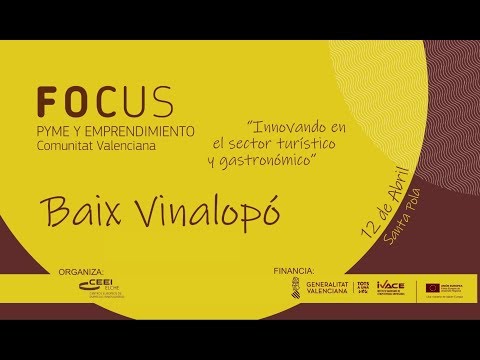 Vídeo resumen Focus Pyme y Emprendimiento Baix Vinalopó 2019
