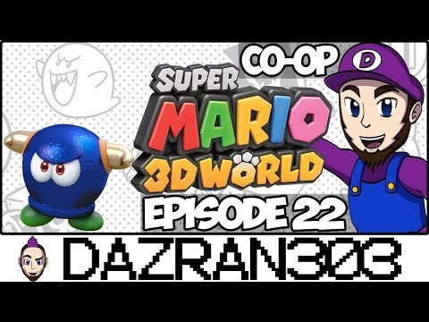 op - Super Mario 3D World 2 Player Co-op Let's Play! SM3DW LP Episode 22 with Dazran303 & lilAndy Levels Completed: World 6-1 6-B 6-2