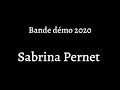 Bande démo 2020 - Sabrina Pernet
