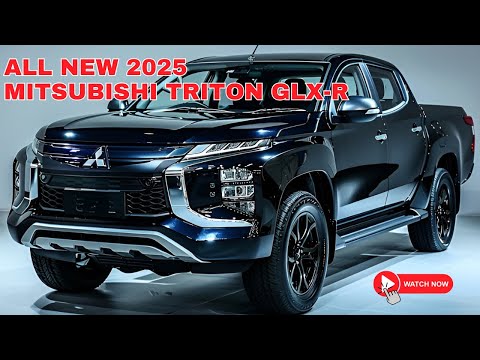 Nhìn đầu tiên! 2025 Mitsubishi Triton GLX -R Tiết lộ - Xe bán tải đáng tin cậy với giá hợp lý!
