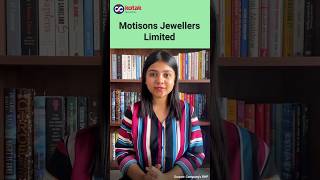 Motisons Jewellers IPO Issue Details | Dates, issue size and more