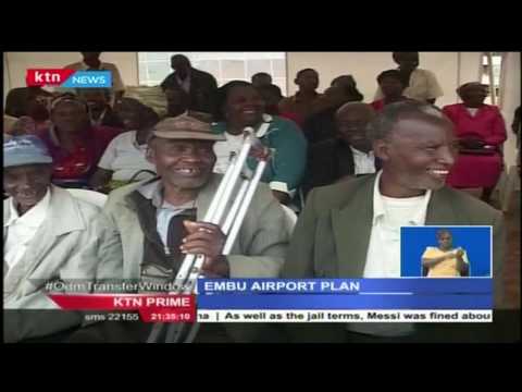 Embu County  to upgrade its airport to officially start hosting Commercial Airlines