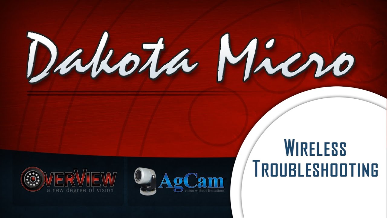 Dakota Micro | Wireless Troubleshooting