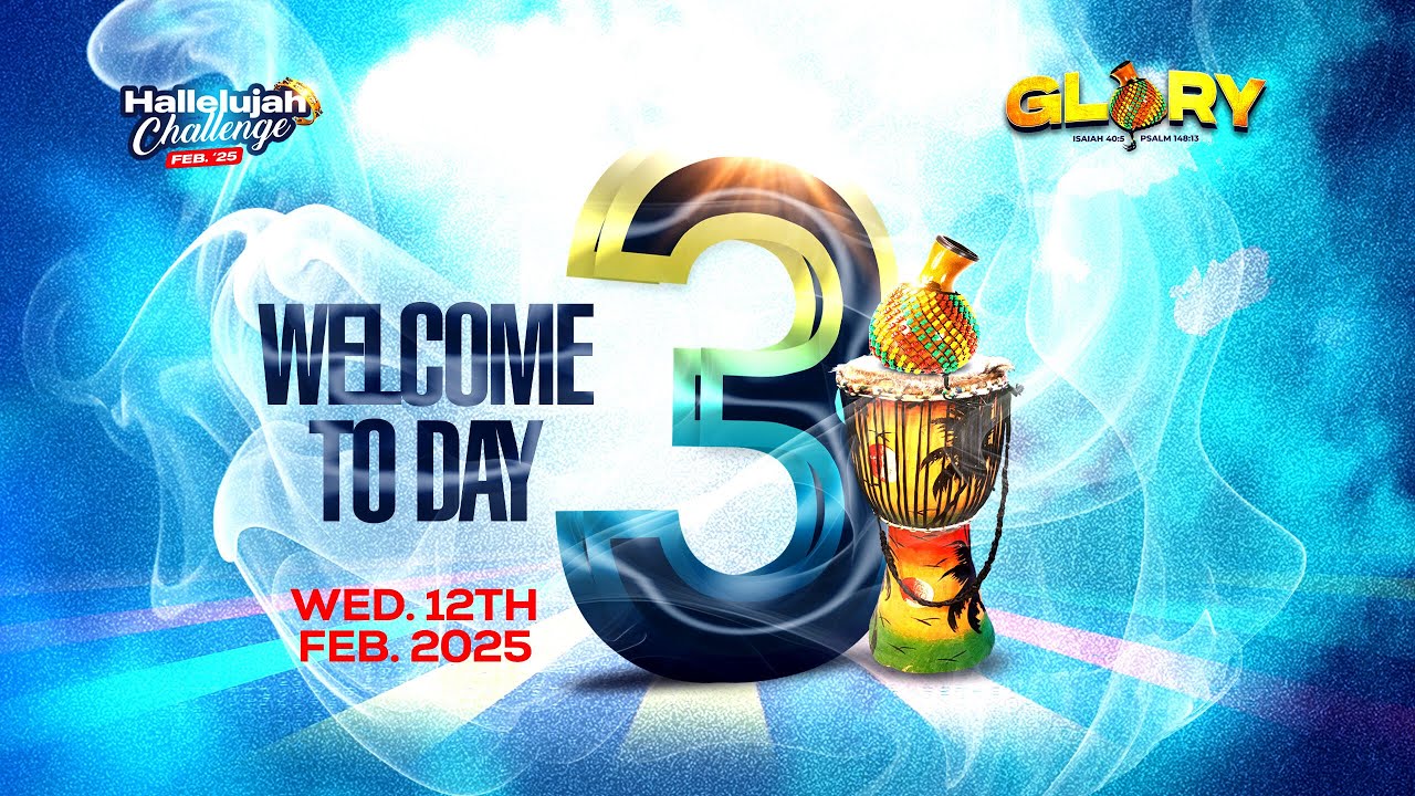 Hallelujah Challenge February 2025 | Day 3 | Nathaniel Bassey