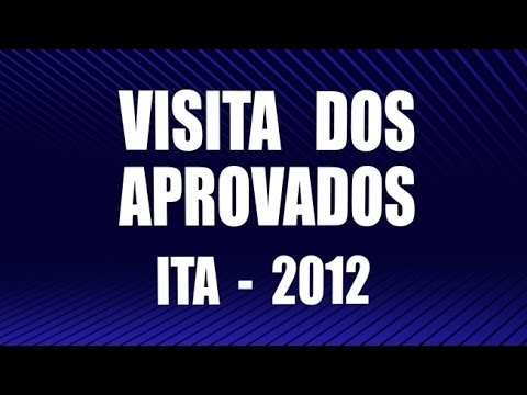 Visita dos Aprovados ITA 2012