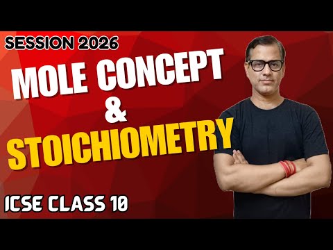 Mole Concept and Stoichiometry One Shot | Mole Concept Class 10 ICSE | @sirtarunrupani​