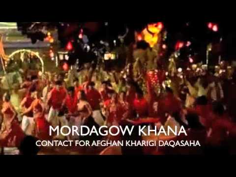 Afghani mix Dance Mordagow Khana