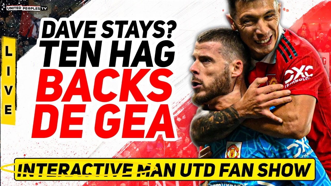 Ten Hag Convinced De Gea Can Be His Perfect Goalkeeper, Says Man Utd NEED Another Right-Back