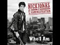 Nick Jonas & the Administration - Who i am PREVIEW  (Lyrics y traducción)