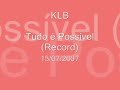klb no tudo é possível!  eliana 