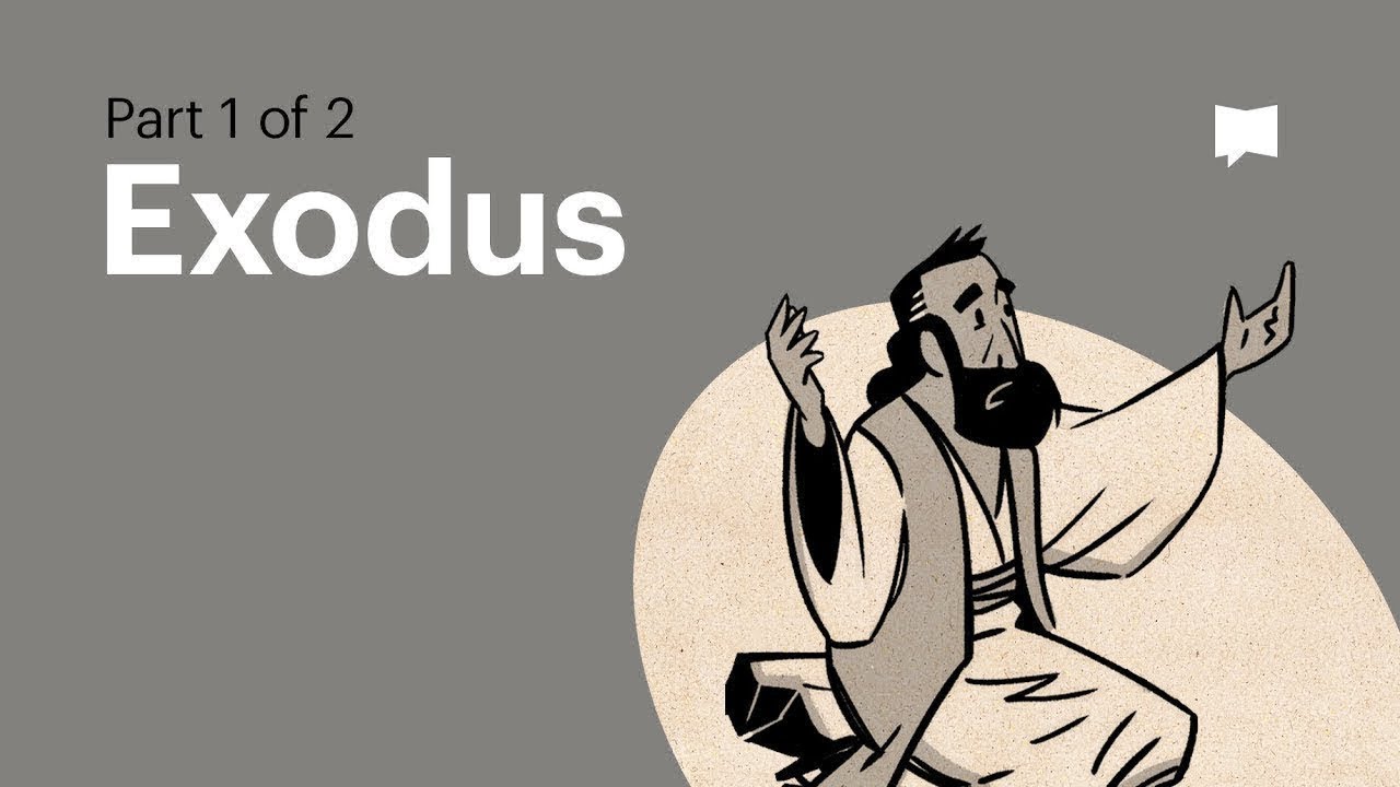 Overview: Exodus 1-18