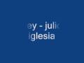 hey - julio iglesia