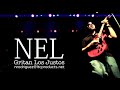 NUEVO !!! Nel - Gritan Los Justos - Videoclip Oficial HD