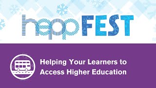Helping Your Learners to Access Higher Education