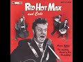 Red Hot Max & Cats / Baby Let's Play House