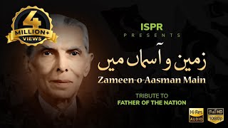 Zameen-o-Aasman  Sahir Ali Bagga  Tribute to Quiad