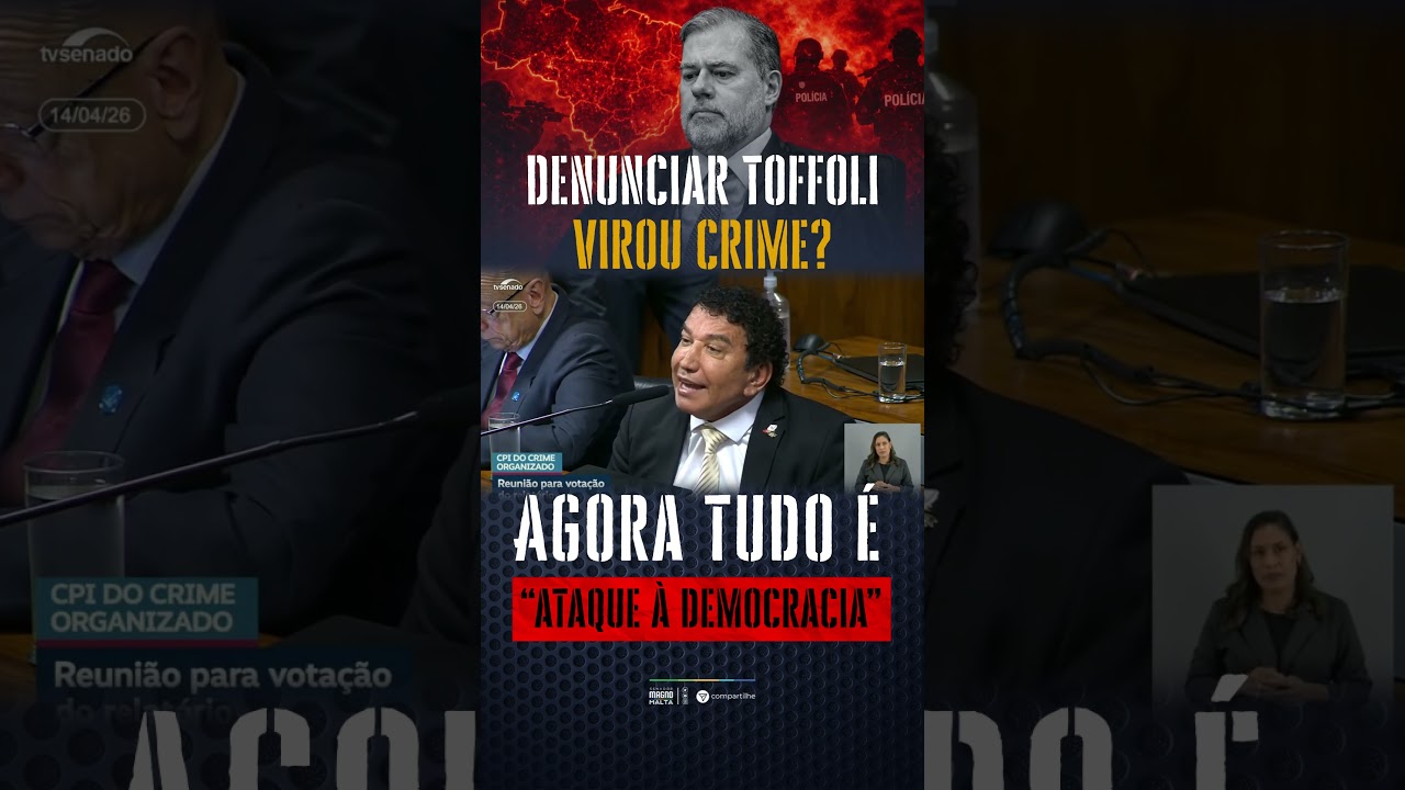 DENUNCIAR TOFFOLI VIROU CRIME?