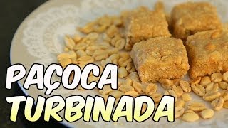 Paçoca Turbinada