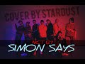 NCT 127 엔시티 127 - SIMON SAYS cover by STARDUST