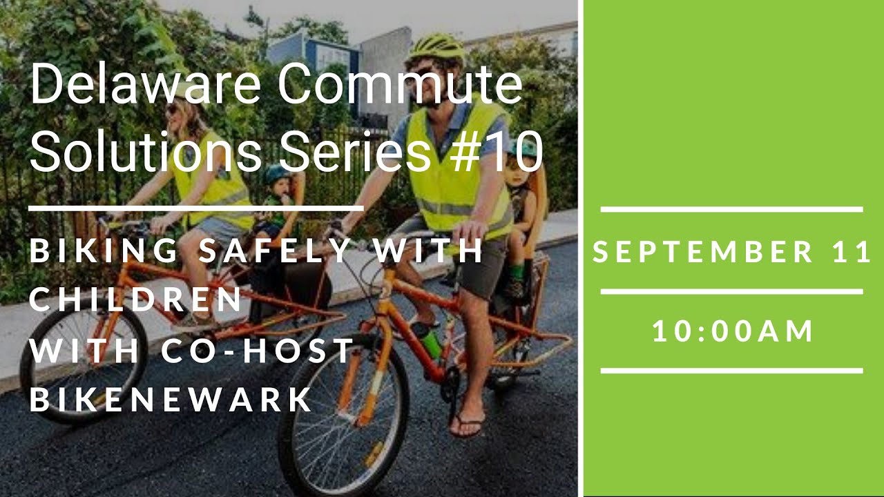 DECS Series #10: Commuting Safely by Bike with Children w/ cohost BikeNewark