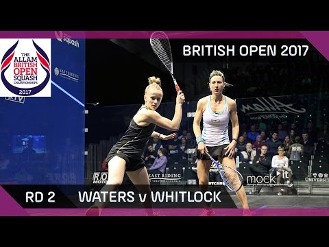 Squash: Waters v Whitlock - British Open 2017 Rd 2 Highlights