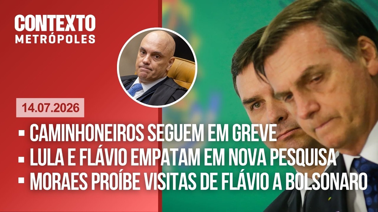 ÍNTEGRA | 14/7/26 - Decisão de Moraes e greve dos caminhoneiros ajudam Flávio Bolsonaro?