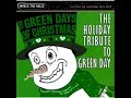 Green Day-Good Ridance (Christmas Version) Green Day-Good Ridance (Christmas Version)