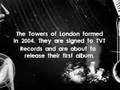Towers Of London -Rockumentary