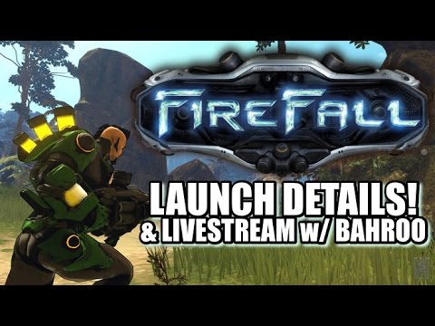 Firefall Releases Today! Release Time and Launch Livestream with Bahroo!