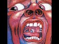 King Crimson - 21st Century Schizoid Man From the album 