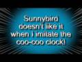 videos de Sunnybird - No Coocoo for you!