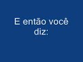 Tenacious D - Fuck Her Gently - Traducao PT-BR