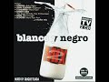 Blanco y Negro Mix 2 Quique Tejada