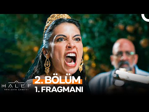 Halef: Köklerin Çağrısı 2. Bölüm Fragmanı